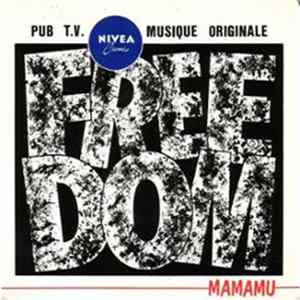 Mamamu - Freedom Album