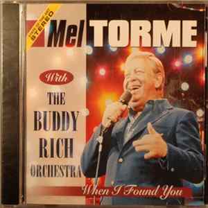 Mel Tormé, Buddy Rich Orchestra - When I Found You Album