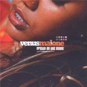 Venus Malone - Pretty On The Inside Album