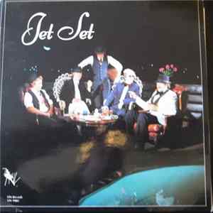 Jet Set - Jet Set Album