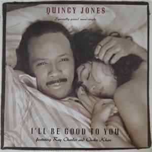 Quincy Jones - I'll Be Good To You Album