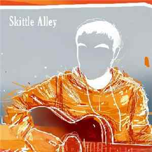 Skittle Alley - Skittle Alley Album