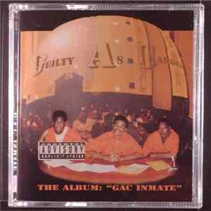 Guilty As Charged - G.A.C. Inmate Album