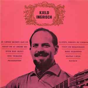 Kjeld Ingrisch - Kjeld Ingrisch Album