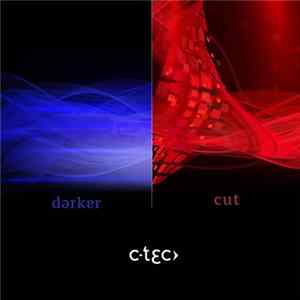 C-Tec - Darker / Cut Album