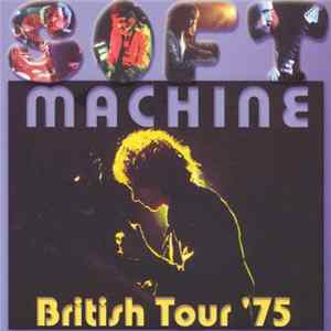 Soft Machine - British Tour '75 Album