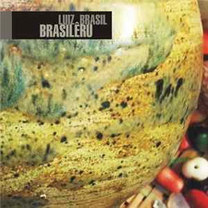 Luiz Brasil - Brasilêru Album