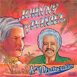 Johnny Y Daniel - Los Distinguidos Album