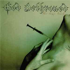 God Dethroned - The Toxic Touch Album