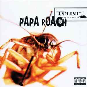 Papa Roach - Infest Album