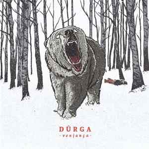 Dûrga - Venjança Album