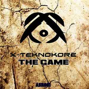 X-Teknokore - The Game Album