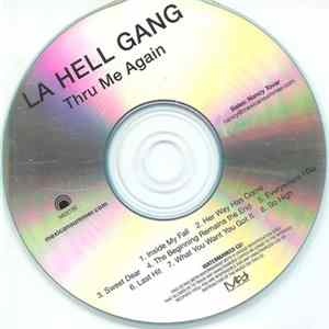 La Hell Gang - Thru Me Again Album