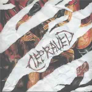 Depraved - Sexual Depravity... And Pleasure To Suffer Album