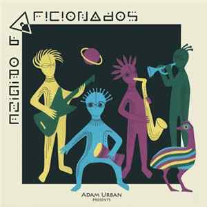 Adam Urban & Aficionados - Ab Origine Album