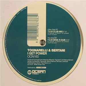 Tognarelli & Bertani - I Get Power Album