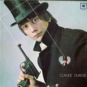 Claude Dubois - Claude Dubois Album