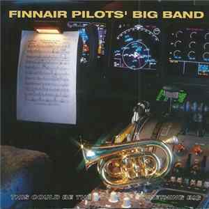 Finnair Pilots' Big Band - This Could Be The Start Of Something Big Album