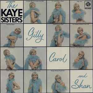 The Kaye Sisters - Gilly Carol And Shan Album