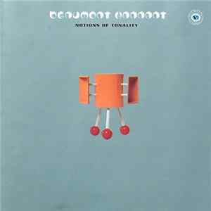 Beaumont Hannant - Notions Of Tonality Volume 1 Album