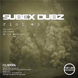 Subex Dubz - Riot EP Album