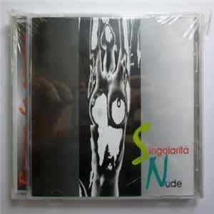 Singolarità Nude - Buona la prima Album