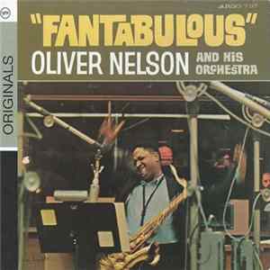 Oliver Nelson - Fantabulous Album