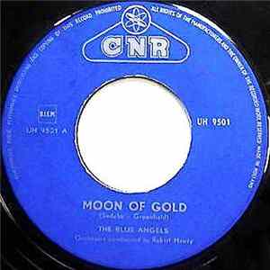 The Blue Angels - Moon Of Gold / Ya Ya Album