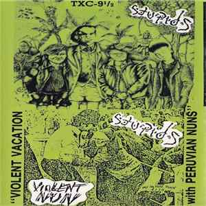 Stupids - Violent Vacation With Peruvian Nuns Album