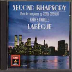 George Gershwin, Katia & Marielle Labèque - Second Rhapsody - Music For Two Pianos Album