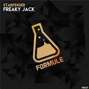 Stabfinger - Freaky Jack Album