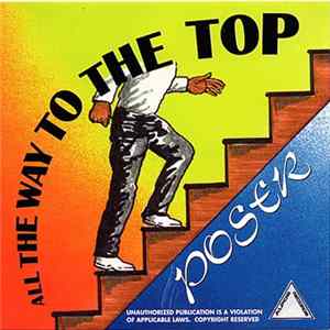 Poser - All The Way To The Top Album
