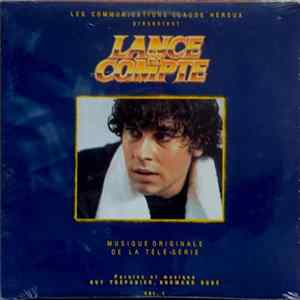 Guy Trépanier Et Normand Dubé - Lance Et Compte / He Shoots He Scores - Soundtrack Album