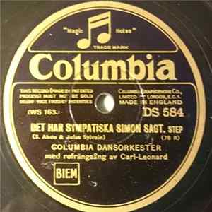Columbias Dansorkester Med Refrängsång Av Carl Leonard - Ann-Marie, Du Har Tänt Min Kärlekslåga / Det Har Sympatiska Simon Sagt Album