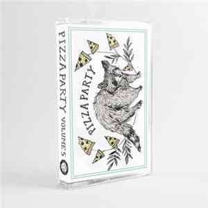 Various - Pizza Party Volume 5 Album