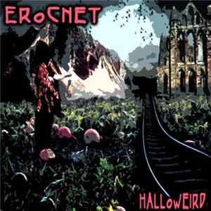 ErocNet - Halloweird Album