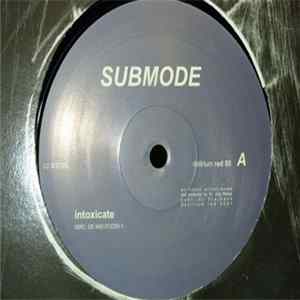 Submode - Intoxicate Album