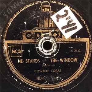 Cowboy Copas - He Stands By His Window / The Man Upstairs Album