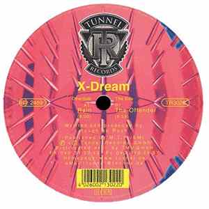 X-Dream - Rain / The Offender Album