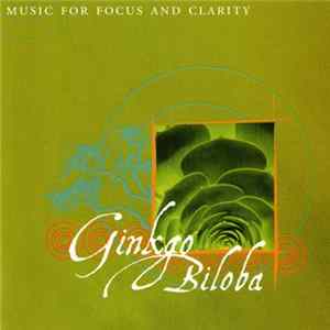 The Harmonix Ensemble - Ginkgo Biloba Album