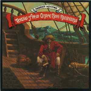 Robert Hunter - Tales Of The Great Rum Runners Album