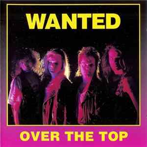 Wanted - Over The Top Album