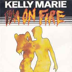 Kelly Marie - I'm On Fire Album