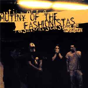Mutiny Of The Fashionistas - Mutiny Of The Fashionistas Album