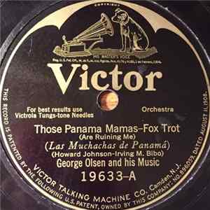 George Olsen And His Music / Charles Dornberger And His Orchestra - Those Panama Mamas / Oh That Sweet In Suite 16 Album