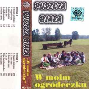 Puszcza Biała - W Moim Ogródeczku Album