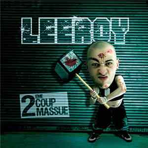 Leeroy - 2ème Coup De Massue Album