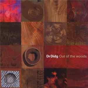 Dr Didg - Out Of The Woods Album