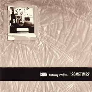 Shin feat. 2 Player - Sometimes Album