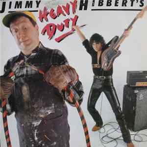 Jimmy Hibbert - Heavy Duty Album